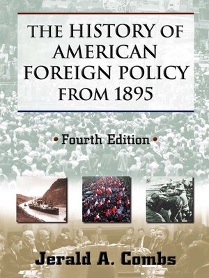 cover image of The History of American Foreign Policy from 1895